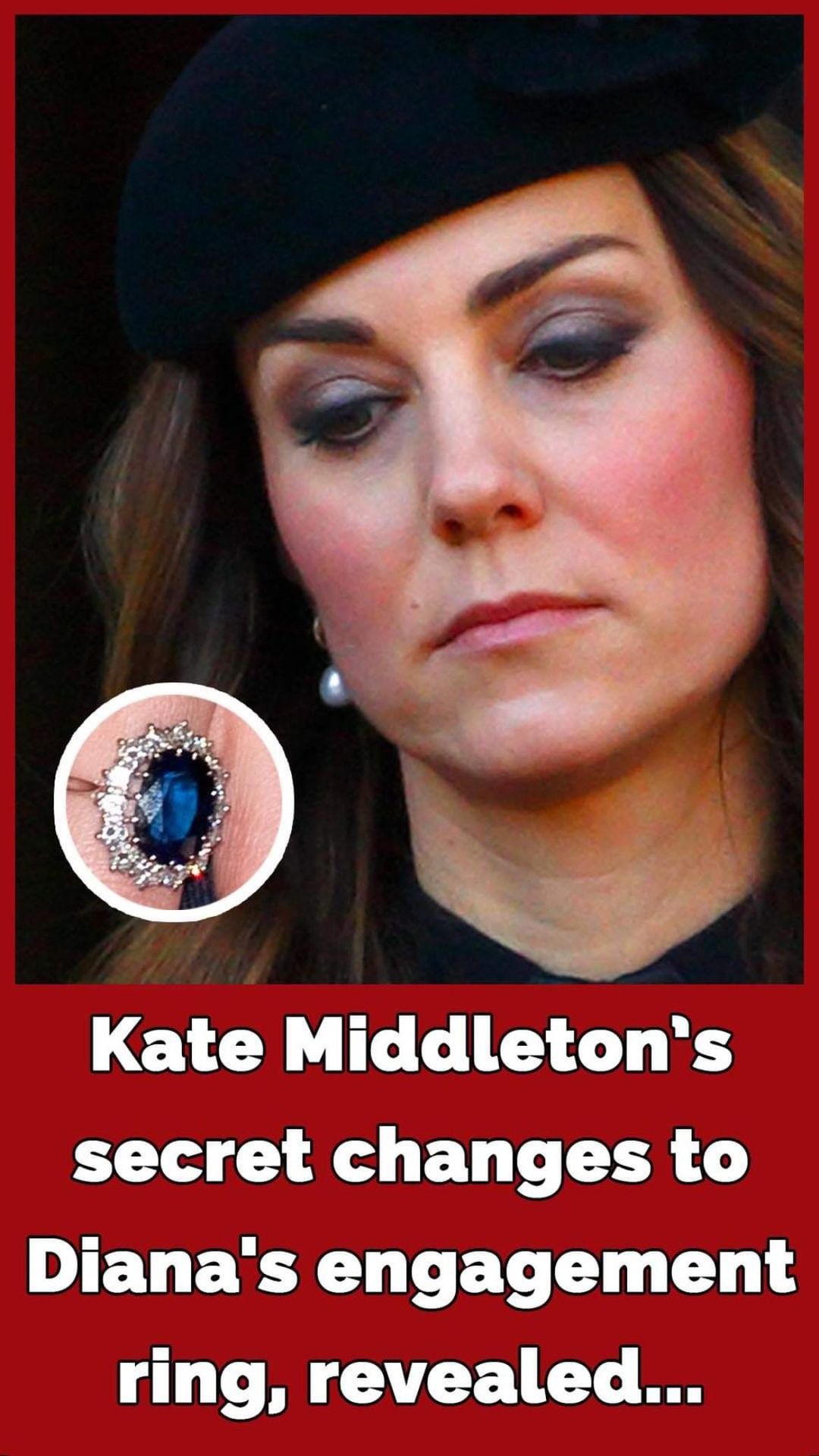 Kate Middleton made changes to Princess Diana’s $500,000 engagement ring, and no one knew about it